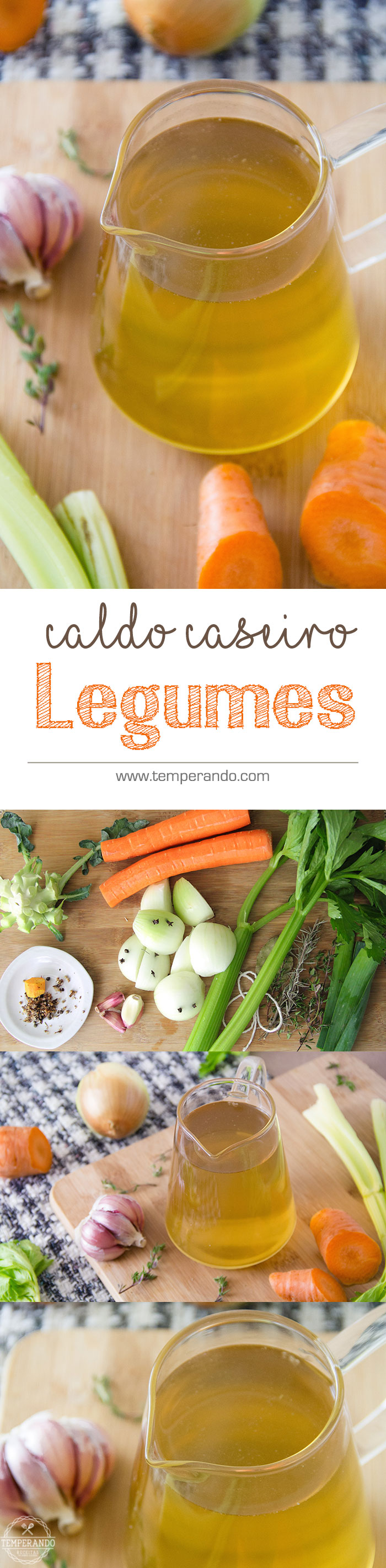 CALDO DE LEGUMES - Aprenda como fazer o seu próprio caldo de legumes caseiro e garanta muito mais saúde e sabor para as suas receitas e o melhor é super fácil | temperando.com #caldodelegumes #receitasaudavel #caldocaseiro